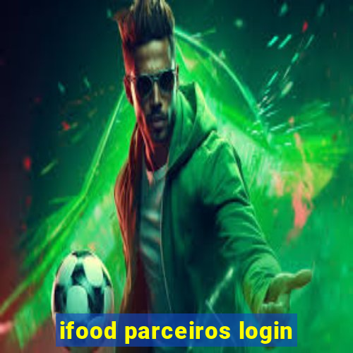 ifood parceiros login